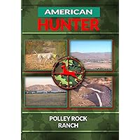 American Hunter Polley Roch Ranch