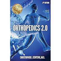 Orthopedics 2.0: How Regenerative Medicine and Interventional Orthopedics will Change Everything