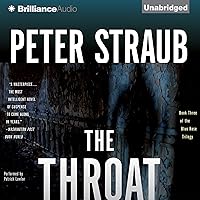 The Throat: Blue Rose Trilogy, Book 3 The Throat: Blue Rose Trilogy, Book 3 Audible Audiobook Kindle Paperback Hardcover MP3 CD
