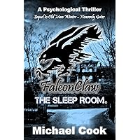 FalconClaw: The Sleep Room (FalconClaw Detective Series Book 2) FalconClaw: The Sleep Room (FalconClaw Detective Series Book 2) Kindle Audible Audiobook Paperback