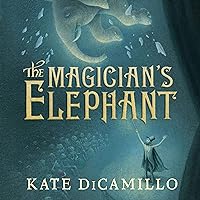 The Magician's Elephant The Magician's Elephant Audible Audiobook Hardcover Kindle Paperback MP3 CD
