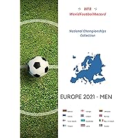 EUROPE 2021 - MEN: National Championships Collection (WorldFootballRecord)