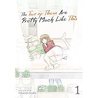The Two of Them Are Pretty Much Like This Vol. 1 The Two of Them Are Pretty Much Like This Vol. 1 Kindle Paperback