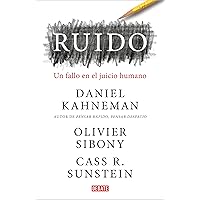Ruido: Un fallo en el juicio humano (Spanish Edition) Ruido: Un fallo en el juicio humano (Spanish Edition) Kindle Hardcover Audible Audiobook Mass Market Paperback