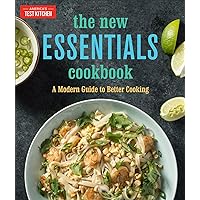 The New Essentials Cookbook: A Modern Guide to Better Cooking The New Essentials Cookbook: A Modern Guide to Better Cooking Hardcover Kindle