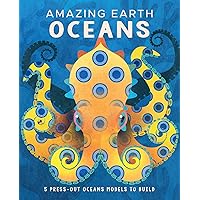 Amazing Earth: Oceans Amazing Earth: Oceans Board book