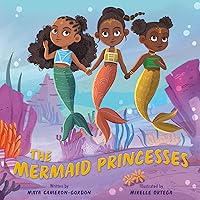 The Mermaid Princesses: A Sister Tale The Mermaid Princesses: A Sister Tale Hardcover Kindle
