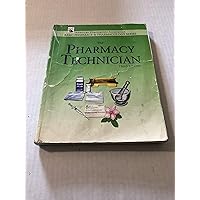 The Pharmacy Technician The Pharmacy Technician Perfect Paperback