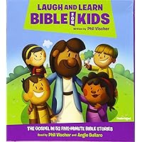 Laugh and Learn Bible for Kids: The Gospel in 52 Five-Minute Bible Stories Laugh and Learn Bible for Kids: The Gospel in 52 Five-Minute Bible Stories Hardcover Audio CD