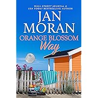 Orange Blossom Way (Crown Island Book 3) Orange Blossom Way (Crown Island Book 3) Kindle