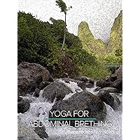 Yoga for Abdominal Breathing