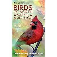 AMNH Birds of North America Eastern (DK North American Bird Guides) AMNH Birds of North America Eastern (DK North American Bird Guides) Paperback Kindle