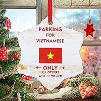 Country Souvenir Ornament Vietnamese Christmas Ceramic Ornament Parking for Vietnamese Only All Others Will Be Towed Christmas Tree Ornament 3in Xmas Hanging Ornament