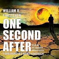 One Second After One Second After Audible Audiobook Mass Market Paperback Kindle Paperback Hardcover Audio CD