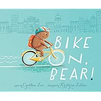 Bike On, Bear! Bike On, Bear! Hardcover Kindle