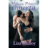 Mafiosa Princess- Omerta: A Mafia Romance Mafiosa Princess- Omerta: A Mafia Romance Kindle Paperback