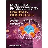 Molecular Pharmacology: From DNA to Drug Discovery Molecular Pharmacology: From DNA to Drug Discovery Paperback eTextbook Hardcover