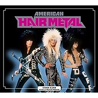 American Hair Metal American Hair Metal Paperback