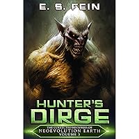 Hunter's Dirge: A Grimdark Scifi Epic