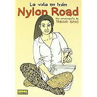 NYLON ROAD (Nomadas, 13) (Spanish Edition) NYLON ROAD (Nomadas, 13) (Spanish Edition) Hardcover
