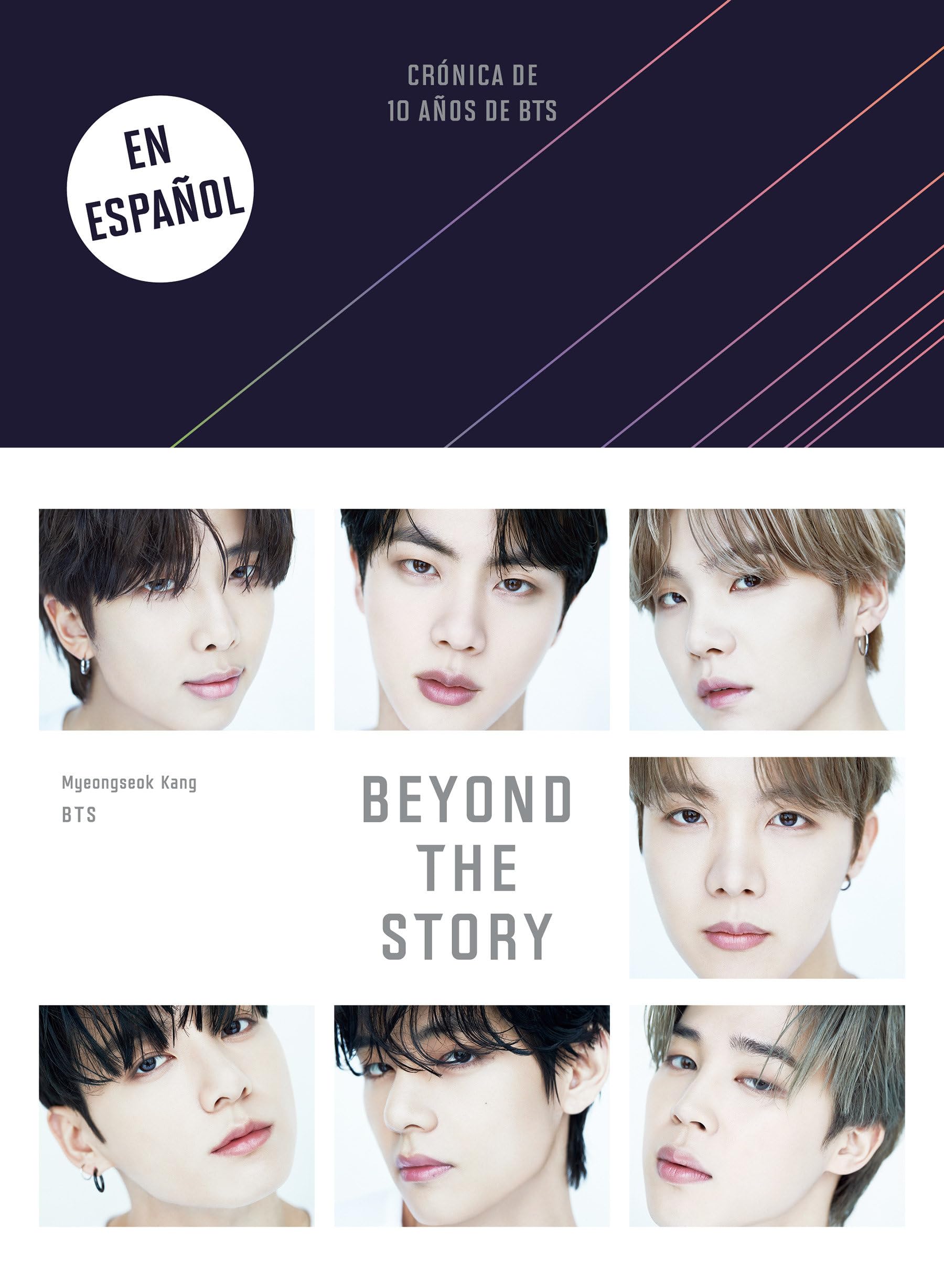 Beyond the Story (Crónica de 10 años de BTS) (Spanish Edition)