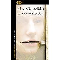 La paciente silenciosa (Spanish Edition)