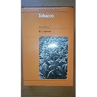 Tobacco (Tropical Agriculture Series) Tobacco (Tropical Agriculture Series) Hardcover