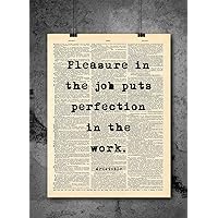 Aristotle : Pleasure In The Job Puts Perfection In The work Quote Vintage Art - Authentic Upcycled Dictionary Art Print - Home or Office Decor - Inspirational Motivational Quote Art - D169