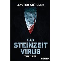 Das Steinzeit-Virus: Roman (German Edition) Das Steinzeit-Virus: Roman (German Edition) Kindle Perfect Paperback