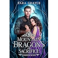 Mountain of Dragons and Sacrifice Mountain of Dragons and Sacrifice Kindle Paperback Audible Audiobook Hardcover