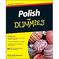 Polish for Dummies (English and Polish Edition) Polish for Dummies (English and Polish Edition) Paperback Kindle Spiral-bound