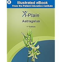 X-Plain ® Astragalus