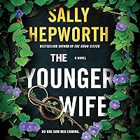 The Younger Wife: A Novel The Younger Wife: A Novel Audible Audiobook Hardcover Kindle Paperback Mass Market Paperback Audio CD