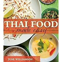 Thai Food Made Easy Thai Food Made Easy Kindle Paperback