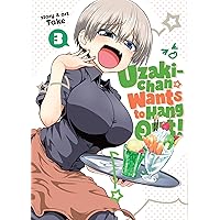 Uzaki-chan Wants to Hang Out! Vol. 3 Uzaki-chan Wants to Hang Out! Vol. 3 Paperback Kindle