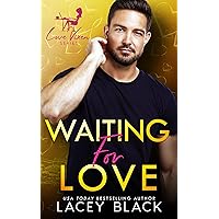 Waiting for Love Waiting for Love Kindle Paperback