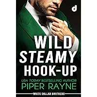 Wild Steamy Hook-Up (White Collar Brothers Vol. 3) (Italian Edition)