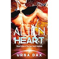 Alien Heart: A SciFi Alien Romance (Fated Mates of the Sea Sand Warlords Book 11) Alien Heart: A SciFi Alien Romance (Fated Mates of the Sea Sand Warlords Book 11) Kindle Paperback