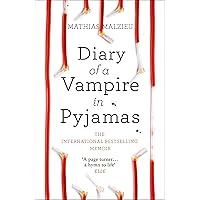 Diary of a Vampire in Pyjamas Diary of a Vampire in Pyjamas Kindle Hardcover Paperback