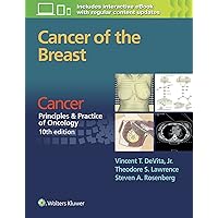 Cancer: Principles & Practice of Oncology. Cancer of the Breast Cancer: Principles & Practice of Oncology. Cancer of the Breast Paperback Kindle
