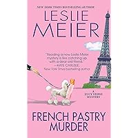 French Pastry Murder (A Lucy Stone Mystery Book 21) French Pastry Murder (A Lucy Stone Mystery Book 21) Kindle Audible Audiobook Mass Market Paperback Hardcover MP3 CD