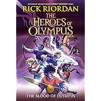 Heroes of Olympus, The, Book Five: Blood of Olympus, The-(new cover) (The Heroes of Olympus) Heroes of Olympus, The, Book Five: Blood of Olympus, The-(new cover) (The Heroes of Olympus) Paperback