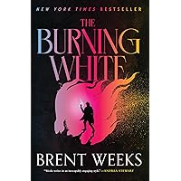 The Burning White (Lightbringer Book 5) The Burning White (Lightbringer Book 5) Kindle Audible Audiobook Paperback Hardcover MP3 CD