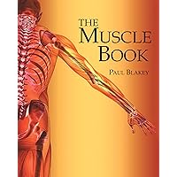 The Muscle Book The Muscle Book Spiral-bound Paperback