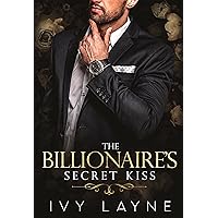 The Billionaire's Secret Kiss (The Winters Saga Book 6) The Billionaire's Secret Kiss (The Winters Saga Book 6) Kindle Paperback