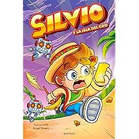 Silvio y la isla del oro (Silvio 2) Silvio y la isla del oro (Silvio 2) Paperback Kindle