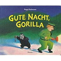 Gute Nacht, Gorilla! (German Edition) Gute Nacht, Gorilla! (German Edition) Hardcover Audible Audiobook