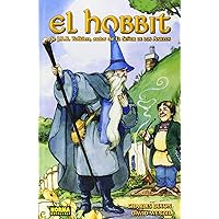 El Hobbit / The Hobbit: Historia De Una Ida Y Una Vuelta (Spanish Edition) El Hobbit / The Hobbit: Historia De Una Ida Y Una Vuelta (Spanish Edition) Hardcover