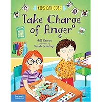 Take Charge of Anger (Kids Can Cope)