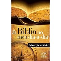 A Bíblia no meu dia-a-dia (Portuguese Edition) A Bíblia no meu dia-a-dia (Portuguese Edition) Paperback Kindle